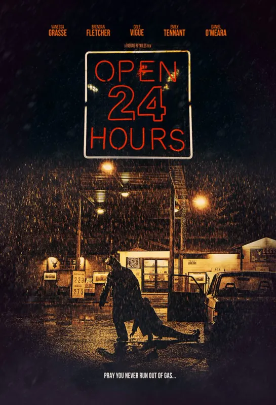 Открыто 24 часа / Open 24 Hours (2018)