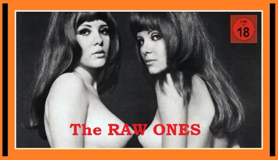 The Raw Ones / Обнажённые (США - 1965)