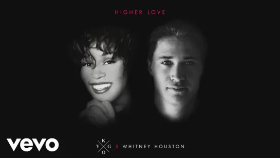 Kygo & Whitney Houston - Higher Love (Official Video)