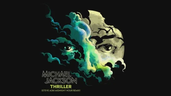 Michael Jackson - Thriller (Steve Aoki Midnight Hour Remix)