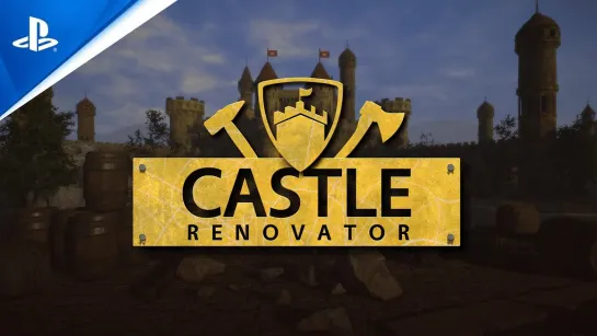 Castle Renovator - PlayStation Trailer