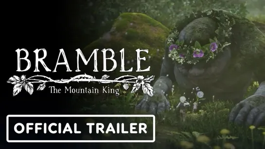 ▶Новый ролик Bramble: The Mountain King рассказывает о норвежских сказках и демонстрирует немного геймплея