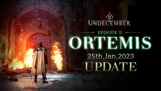 Новый эпизод ARPG UNDECEMBER под названием "Ortemis" выйдет 25 января