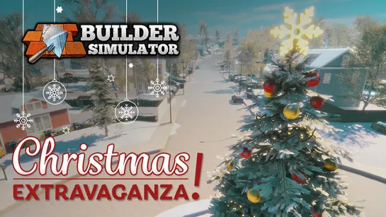 Симулятор строителя Builder Simulator получил рождественское обновление