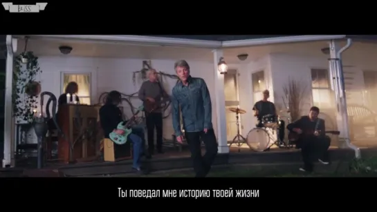 Bon Jovi - Come On Up To Our House (рус саб) [Bliss]