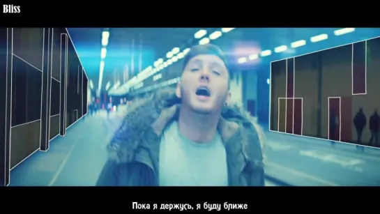 James Arthur - Get Down (рус саб) [Bliss]