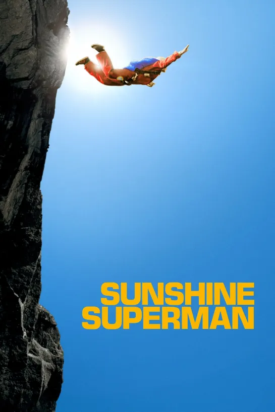 Sunshine Superman / Солнечный Супермен (2014)