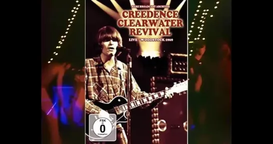 Creedence Clearwater Woodstock 1969