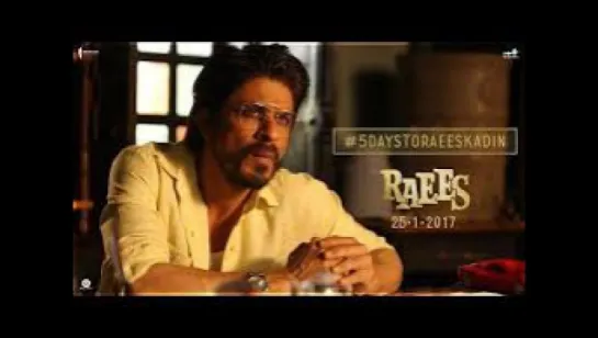 5 Days To Go | Raees Ka Din | Shah Rukh Khan, Nawazuddin Siddiqui | Releasing Jan 25