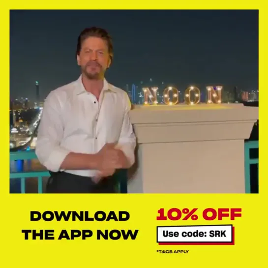 noon  Yellow Friday Sale goes big with Shah Rukh Khan!