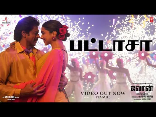 Jawan: Pattasa Song | Shah Rukh Khan | Deepika P | Atlee | Anirudh | Nakash A,Jonitha G,Arivu, Vivek