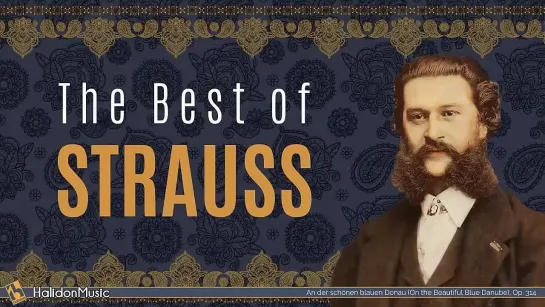 The Best of Strauss II - Classical Music Waltzes