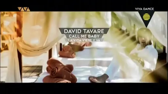 David Tavare - Call Me Baby (VIVA DANCE)