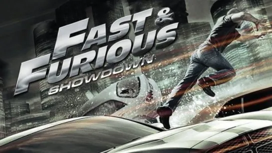 Fast and Furious Showdown (2013) игрофильм (субтитры)