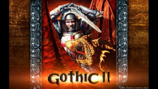 Gothic II (2002) / игрофильм