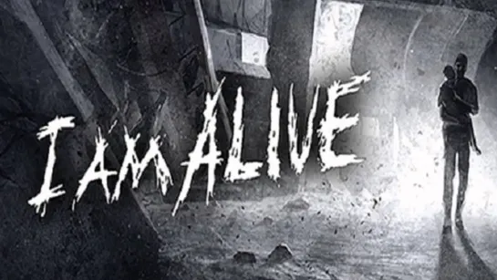 I am Alive (2012) / игрофильм / озвучка