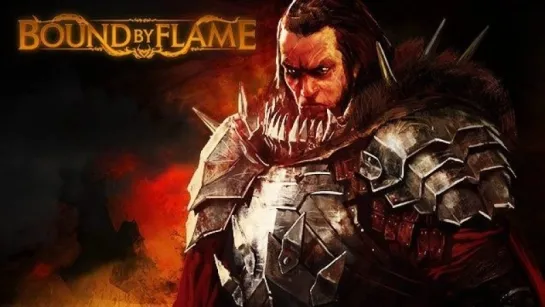 Bound by Flame (2014) Игрофильм (субтитры)