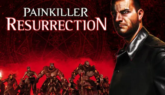 Painkiller: Resurrection (2009) игрофильм (озвучка)