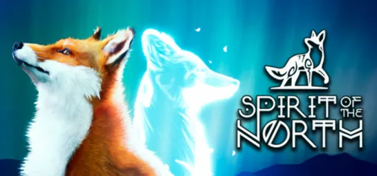 Spirit of the North (2020) игрофильм