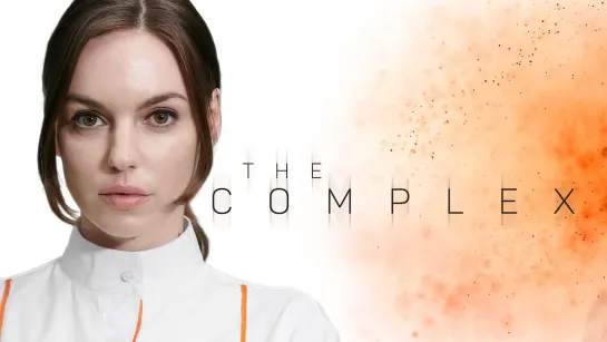 The Complex (2020) Игрофильм (субтитры)