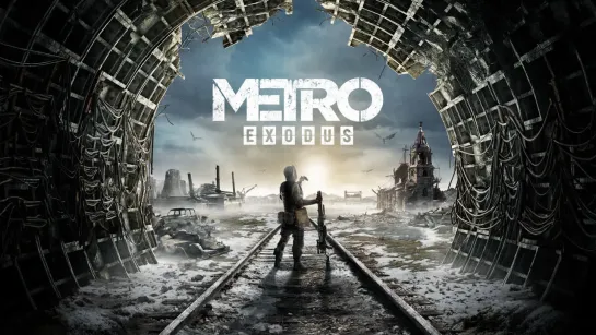 METRO EXODUS (2019) полный игрофильм