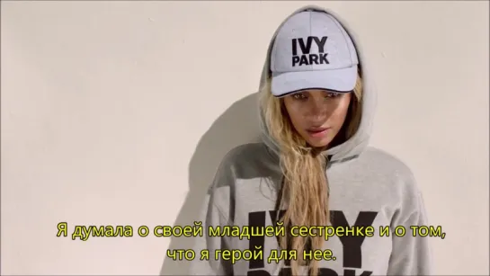 IVY PARK X BEYONCE (русские субтитры)