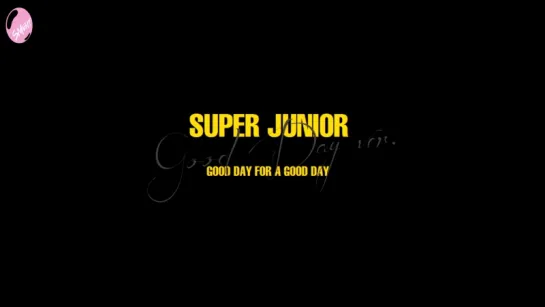 [2017.11.06] Super Junior (슈퍼주니어) - Good day for a good day (рус.суб)