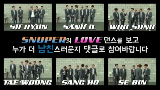 SNUPER @ Platonic ‘L.O.V.E’ Dance