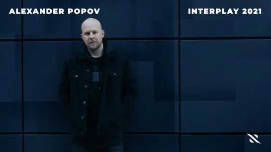 Interplay 2021 (Mixed by Alexander Popov)