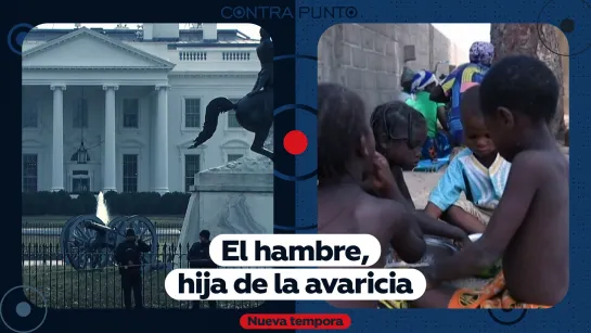 El hambre, hija de la avaricia