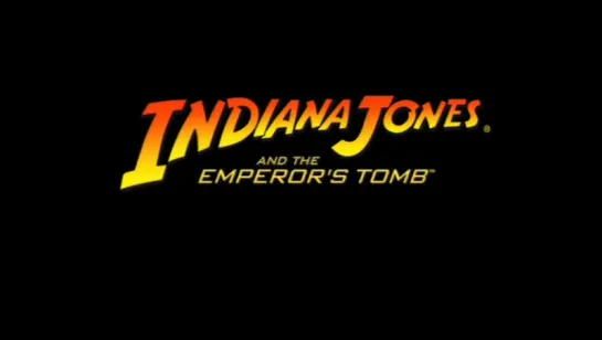 Indiana Jones and the Emperors Tomb Trailer