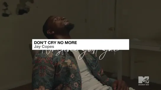 Jay Copes - Dont Cry Mo More (MTV Spankin New HD)  16+