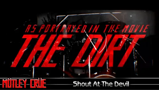 Mötley Crüe - Shout At The Devil (2019) (Official Video)