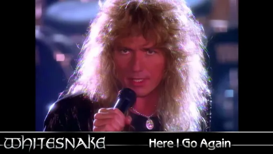 Whitesnake - Here I Go Again (1987) (Official Video)