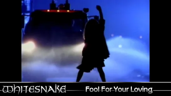 Whitesnake - Fool For Your Loving (1989) (Official Video)