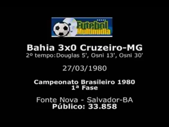 1980 - Bahia 3x0 CEC