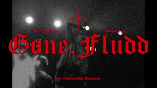 GONE.Fludd — выступление в Atmosphere Moscow, декабрь 2023