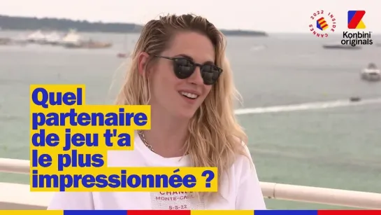 Kristen Stewart au festival de Cannes _ elle révèle tous ses secrets de tournage !