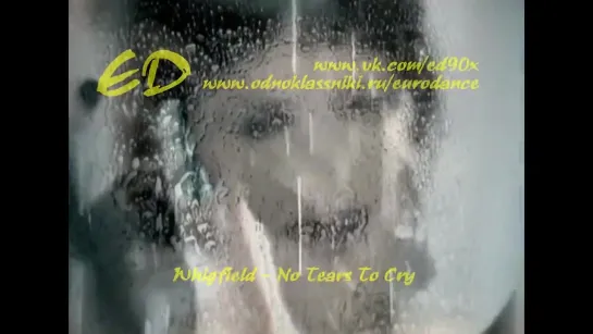 Whigfield - No Tears To Cry