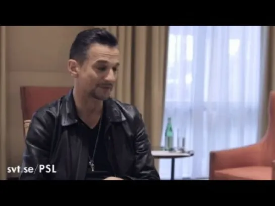 Dave Gahan — Интервью для svt.se/PSL (2013)