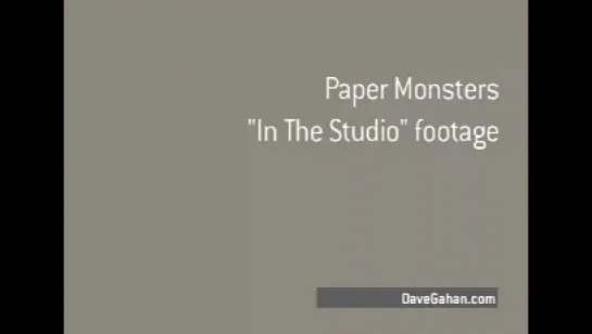 Dave Gahan – The Making Of Paper Monsters (10)