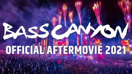 Bass Canyon 2021 Aftermovie | 2022 Tickets On Sale Now