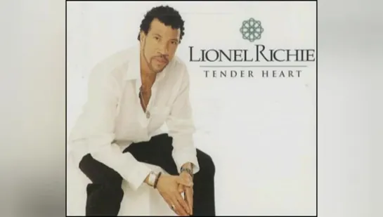 Lionel Richie - Tender Heart