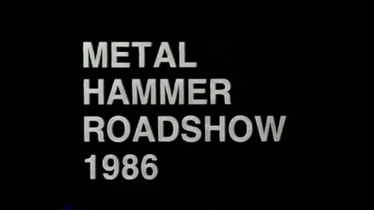 Metal Hammer Festival (1986 Full Concert) : Agent Steel /Overkill /Anthrax