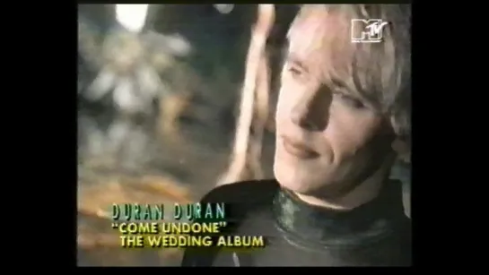 07. Duran Duran. Come Undone (1993) (MTV)