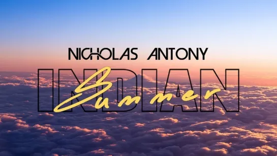 Nicholas Antony - Indian Summer