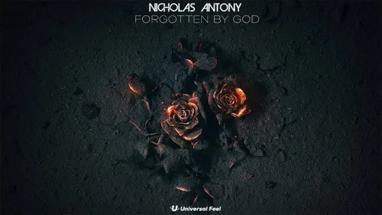 Nicholas Antony - Forgotten by God