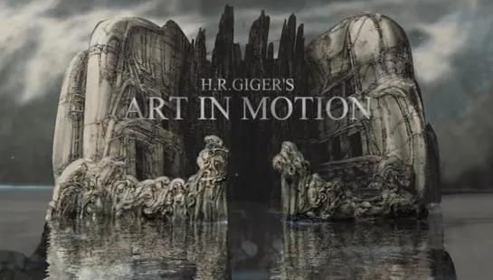 Искусство Гигера в 3D / H.R. Gigers Art in Motion (2010) Petr Luksan (анимация)