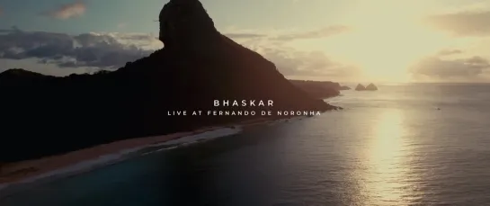 Bhaskar @ Follow The Sun - Fernando de Noronha (Sunset Edition)