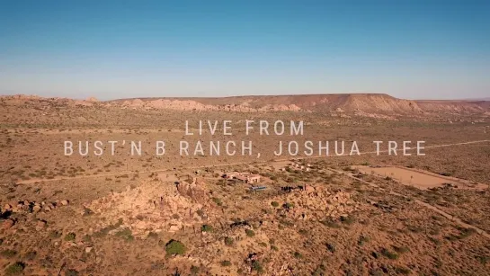 Eli  Fur - Youre So High (10 Years On), live from Bustn B Ranch, Joshua Tree